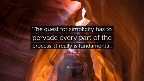 Unveiling the Quest for Simplicity and Clarity