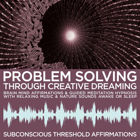 Utilizing Dreaming for Creative Problem Solving