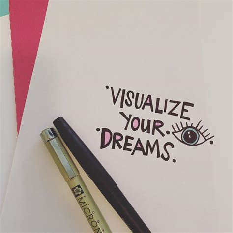 Visualizing Your Dreams: Unleashing the Power of Envisioning